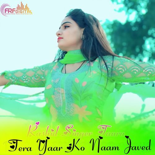 Tera Yaar Ko Naam Javed