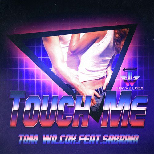 Touch Me