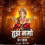 Tujh Namo (DJ Remix)