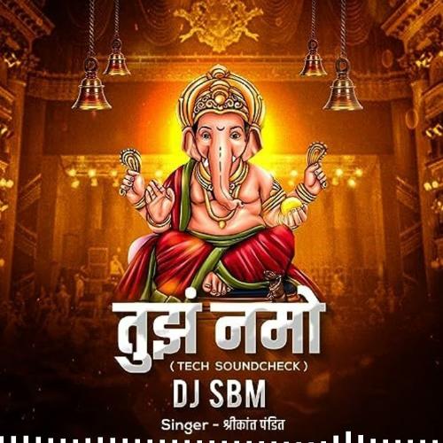 Tujh Namo (DJ Remix)