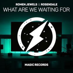 What Are We Waiting For (feat. Rosendale)-ADsPVB5UZ18