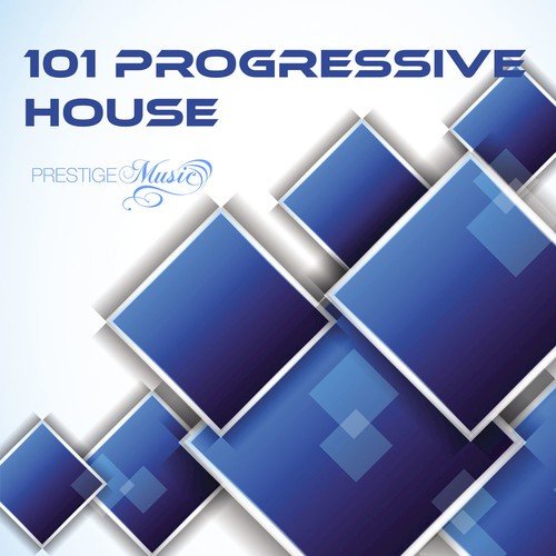 101 Progressive House
