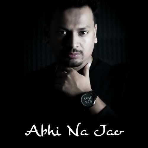 Abhi Na Jao