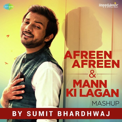 Afreen Afreen And Mann Ki Lagan Mashup