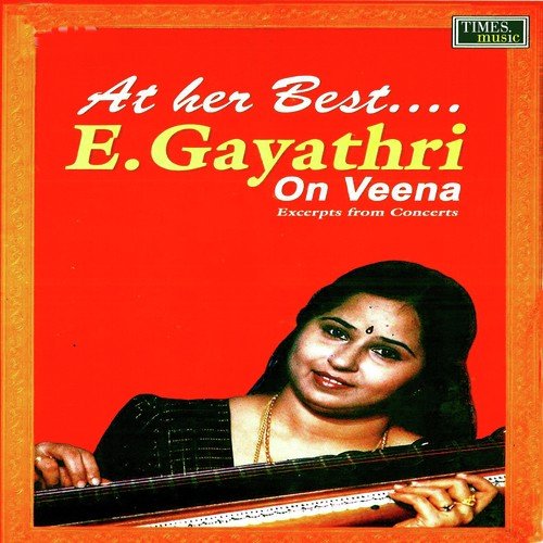 At Her Best E. Gayathri on Veena