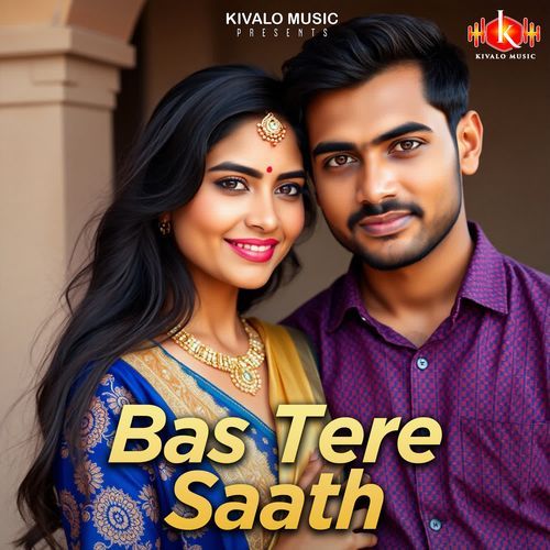 Bas Tere Saath