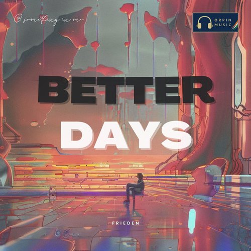 Better Days