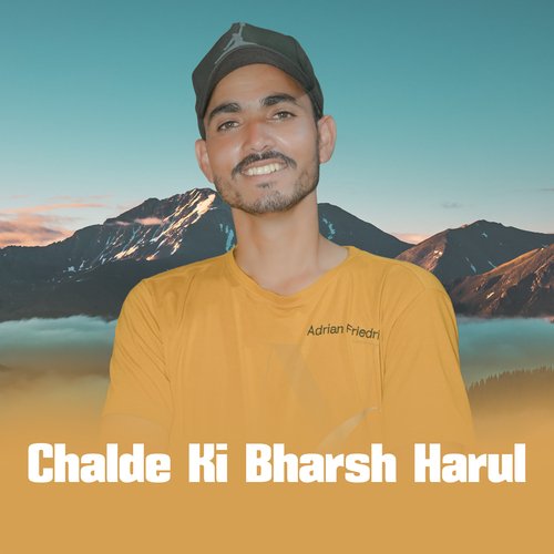 Chalde Ki Bharsh Harul