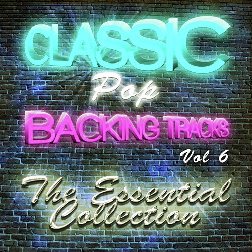 Classic Pop Backing Tracks, Vol. 6