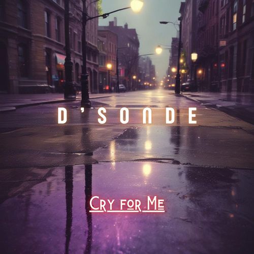 Cry for Me