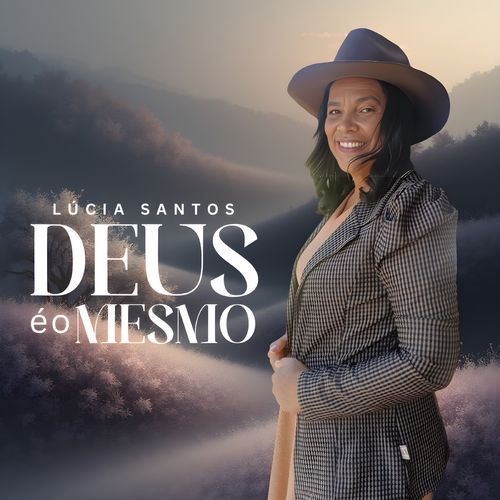 DEUS É O MESMO