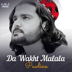 Da Wakht Malala-QC0IeTVBY0Y