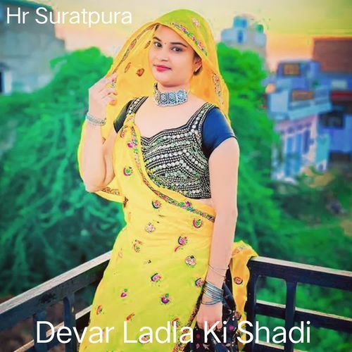 Devar Ladla Ki Shadi