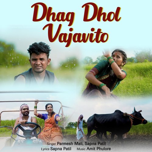 Dhag Dhol Vajavito