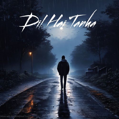 Dil Hai Tanha
