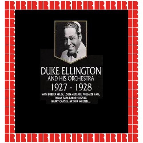 Duke Ellington And His Orchestra, 1927-1928 (Hd Remastered Edition)