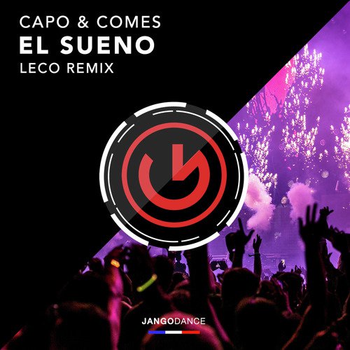 El Sueno (Leco Remix)