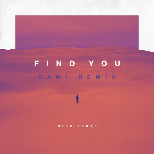 Find You (RAMI Remix)_poster_image