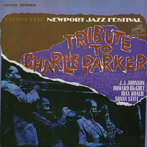 From the Newport Jazz Festival Tribute to Charlie Parker_poster_image