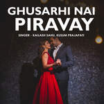 Ghusarhi Nai Piravay