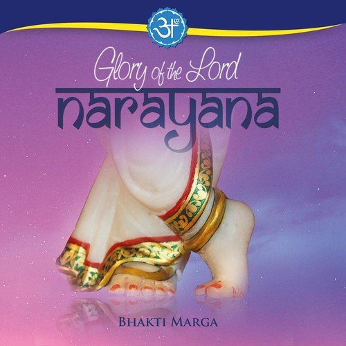 Glory of the Lord Narayana