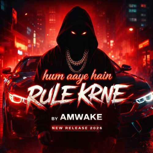 Hum Aaye Hai Rule Krne