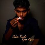 Jabse Tumko Pyar Kiyaa