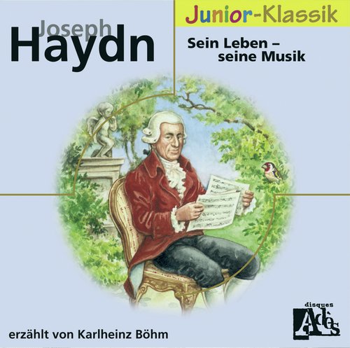 Joseph Haydn: Sein Leben - Seine Musik_poster_image