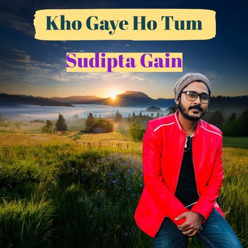 Kho Gaye Ho Tum