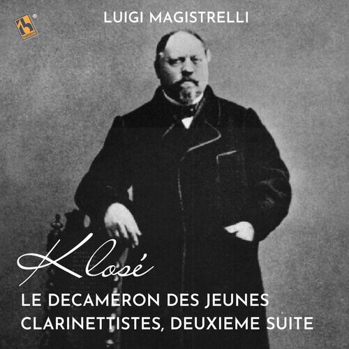 Klosé: Le Decameron des Jeunes Clarinettistes, 2e Suite (Arr. pour Clarinette seule by H. Klosé)