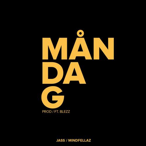 Måndag (feat. Blezz)