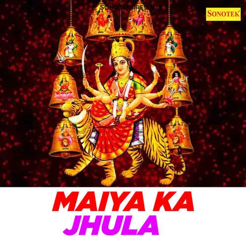 Jhula Mat Dalo Maiya Nival Dal Ki