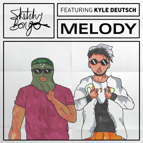 Melody (feat. Kyle Deutsch)_poster_image