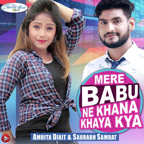 Mere Babu Ne Khana Khaya Kya - Single