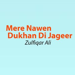 Mere Nawen Dukhan Di Jageer-GRoOdjNYegM