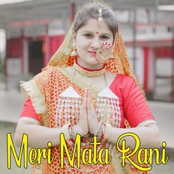 Meri Mata Rani-E10JVUwBQmQ