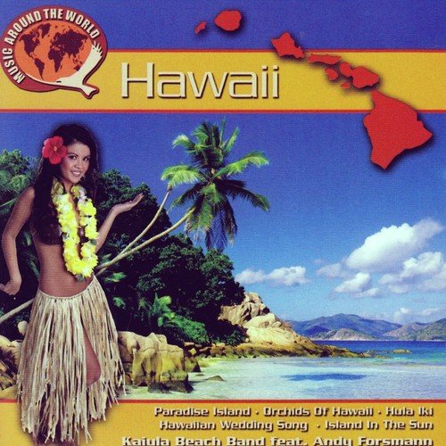 Music Around The World: Hawaii