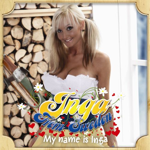 My Name Is Inga (Extended Version)