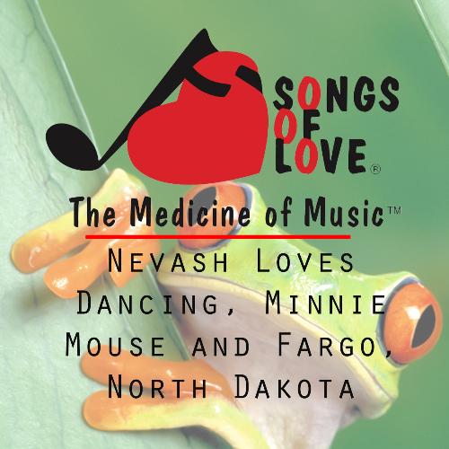 Nevash Loves Dancing, Minnie Mouse and Fargo, North Dakota cover art