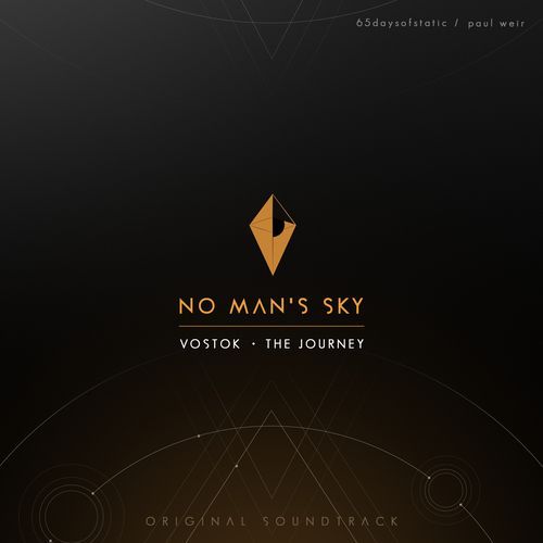 No Man's Sky - Vostok / The Journey (Original Soundtrack)