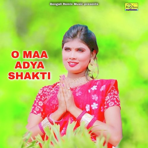 O MAA ADYA SHAKTI