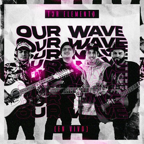 Our Wave (En Vivo)_poster_image