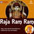 Raja Ram Ram