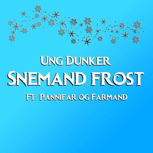 Snemand Frost