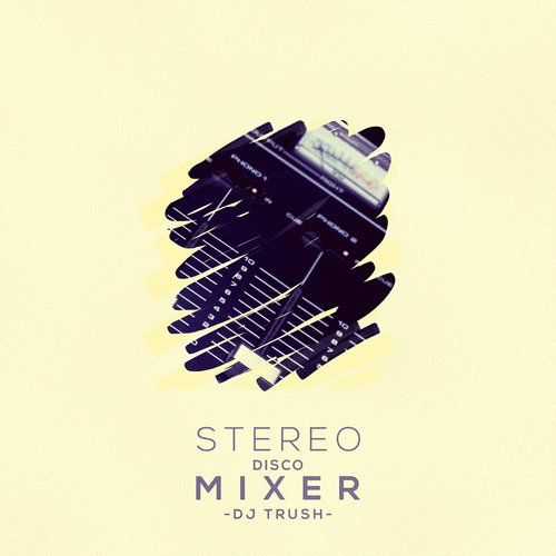 Stereo Disco Mixer_poster_image