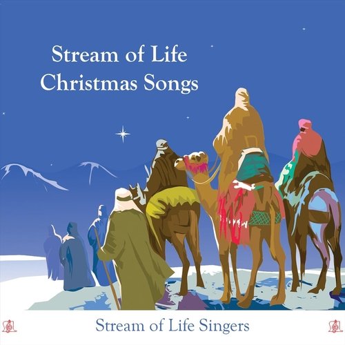 Stream of Life Christmas Songs