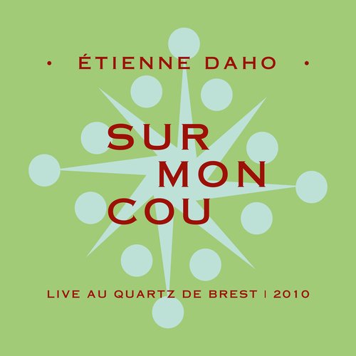 Sur mon cou (Live au Quartz de Brest, 2010)_poster_image