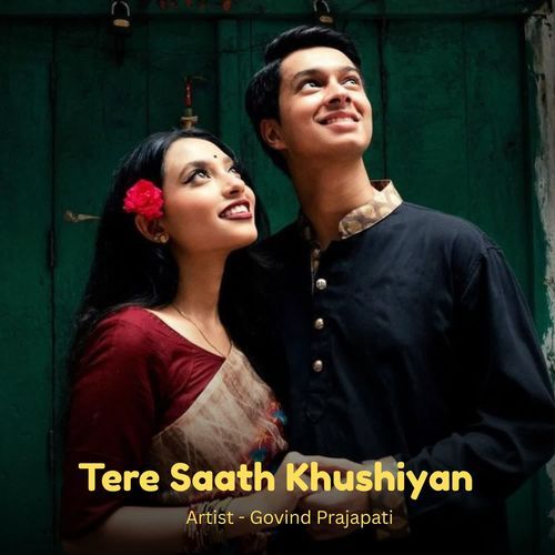 Tere Saath Khushiyan