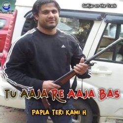 Tu Aaja Re Aaja Bas Papla Teri Kami H-Eic0dSFFVVU