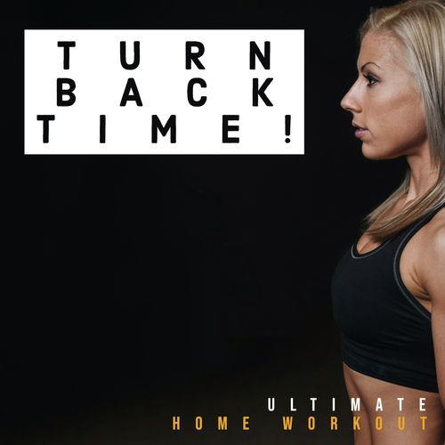 Turn Back Time! Ultimate Home Workout_poster_image